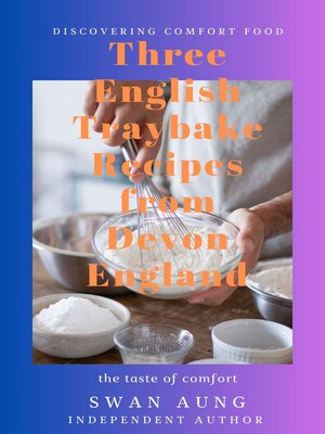 cover image of Three English Traybake Recipes from Devon England